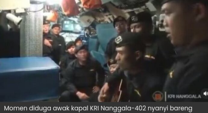 Haru! Momen Diduga Awak KRI Nanggala-402 Nyanyi Bareng Sebelum Tenggelam