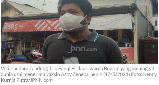 Kabar Terbaru Kasus Warga Buaran Meninggal Usai Menerima Vaksin AstraZeneca