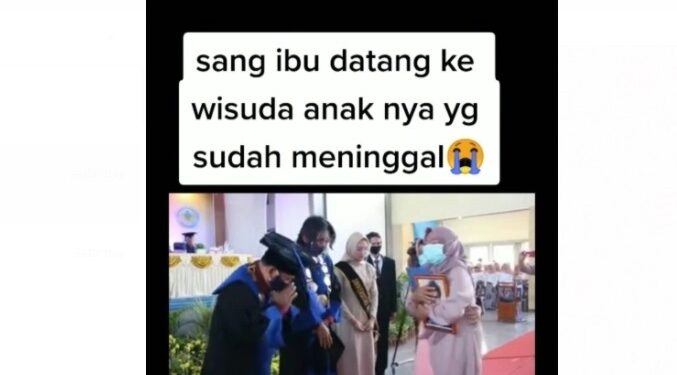 Pilu! Seorang Ibu Menghadiri Wisuda Anaknya Yang Sudah Meninggal