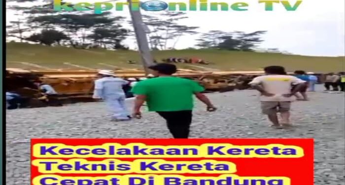 Penyebab Dari Kecelakaan Kereta Cepat Di Kabupaten Bandung Barat, Diduga Karena Kelalaian K3