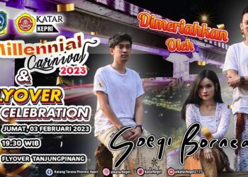 Flyover Celebration Tanjungpinang 2023 Akan Dimeriahkan Oleh Group Band Soegi Bornean