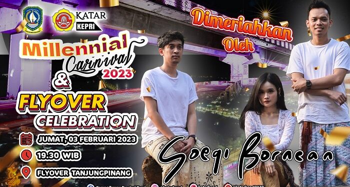 Flyover Celebration Tanjungpinang 2023 Akan Dimeriahkan Oleh Group Band Soegi Bornean