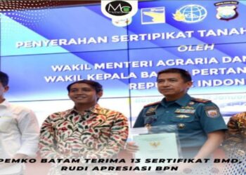 Pemko Batam Terima 13 Sertifikat BMD, Rudi Apresiasi BPN