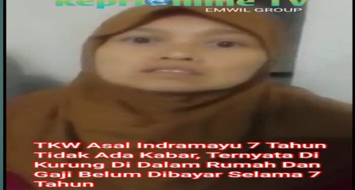 Jeritan TKW Asal Indramayu 7 Tahun Tidak Ada Kabar, Ternyata Di Kurung Didalam Rumah Dan Gaji Ditahan Selama 7 Tahun