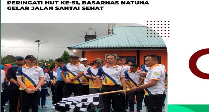 Peringati HUT Ke-51, Basarnas Natuna Gelar Jalan Santai Sehat