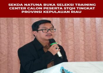 Sekda Natuna Buka Seleksi Training Center Calon Peserta STQH Tingkat Provinsi Kepulauan Riau