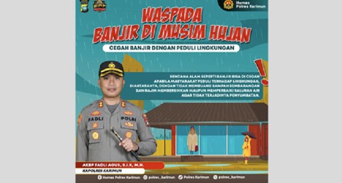 Cegah Banjir, Kapolres Karimun Imbau Masyarakat Peduli