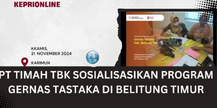 PT Timah Tbk Sosialisasikan Program Gernas Tastaka di Belitung Timur