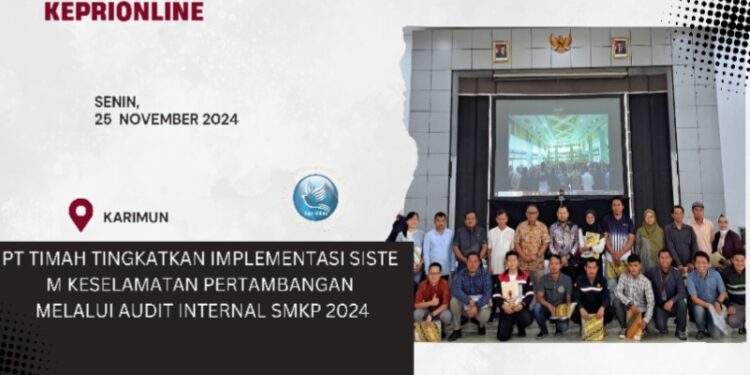 PT Timah Tingkatkan Implementasi Sistem Keselamatan Pertambangan Melalui Audit Internal SMKP 2024