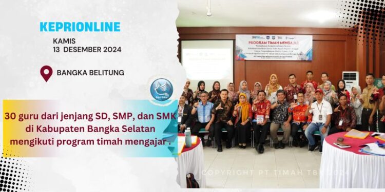 PT TIMAH Tbk Dukung Pengembangan Profesional Guru Melalui Program Timah Mengajar