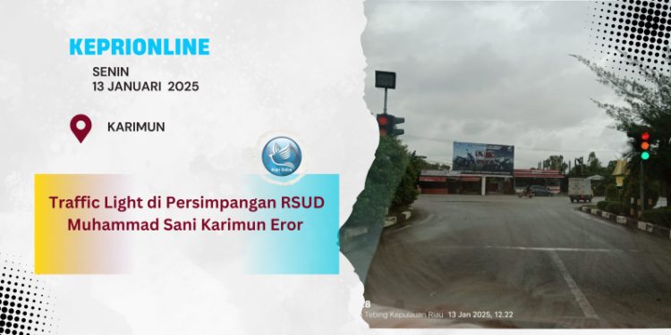 Traffic Light di Persimpangan RSUD Muhammad Sani Karimun Eror