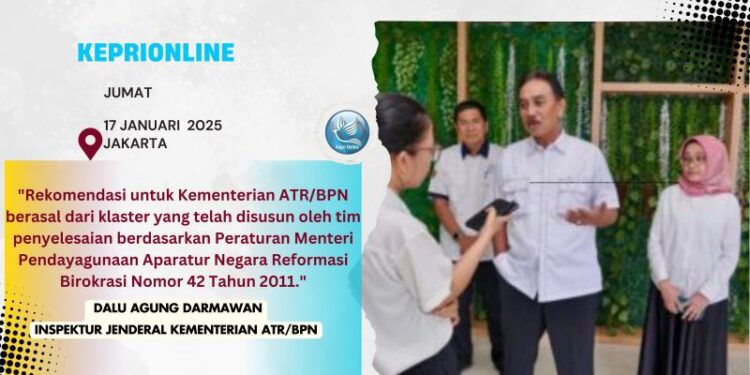 Kementerian ATR/BPN Siap Tuntaskan Rekomendasi Laporan Hasil Pemeriksaan BPK RI