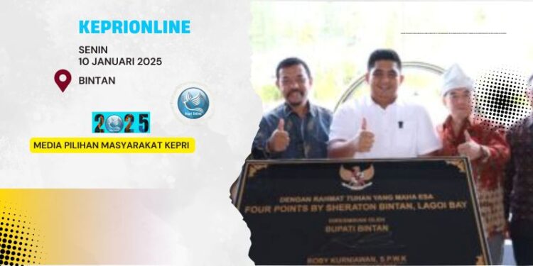 Bupati Roby Tandatangani Prasasti, Tandai Grand Opening Four Points by Sheraton Bintan